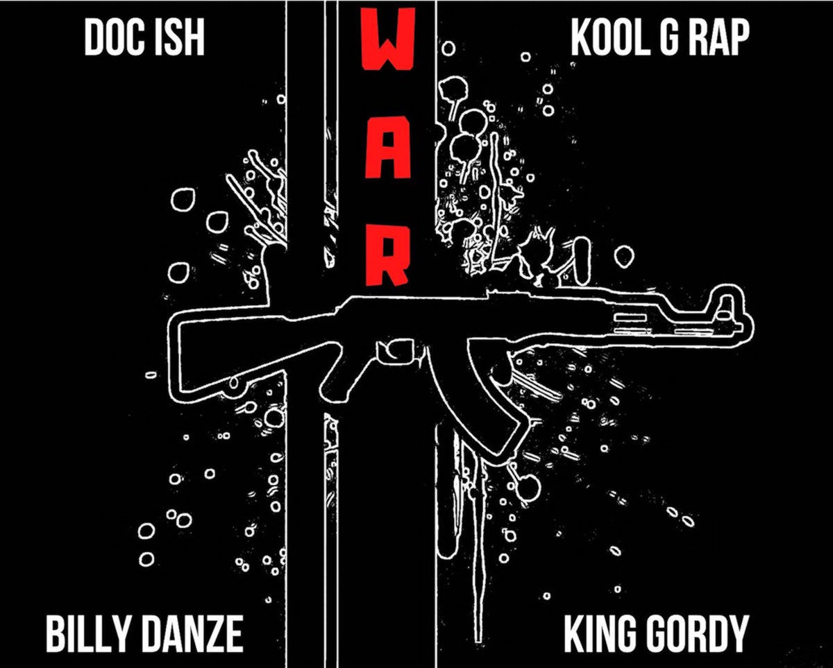 War - Kool G Rap & BIlly Danze (of M.O.P) feat. Kong Gordy – Doc Ish